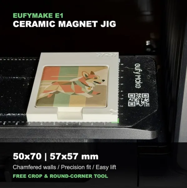 Ceramic Magnet Jig on EufyMake E1